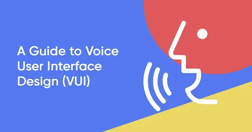 Voice User Interface