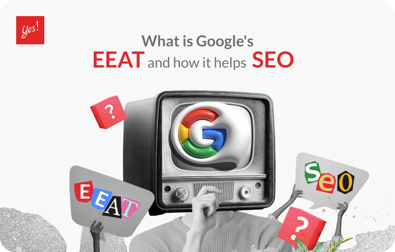 What is Google EEAT and how it helps SEO