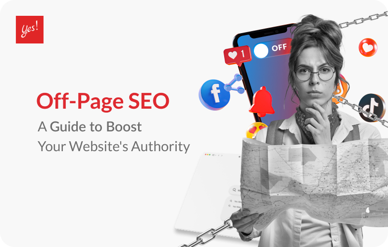 Off-Page SEO: A Guide to Boost Your Website's Authority