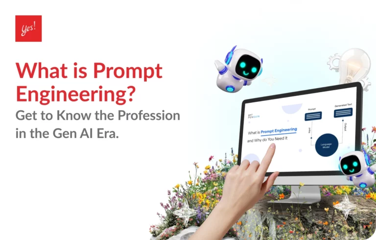 Prompt engineering คืออะไร ทำความรู้จักกับอาชีพในยุค Gen AI