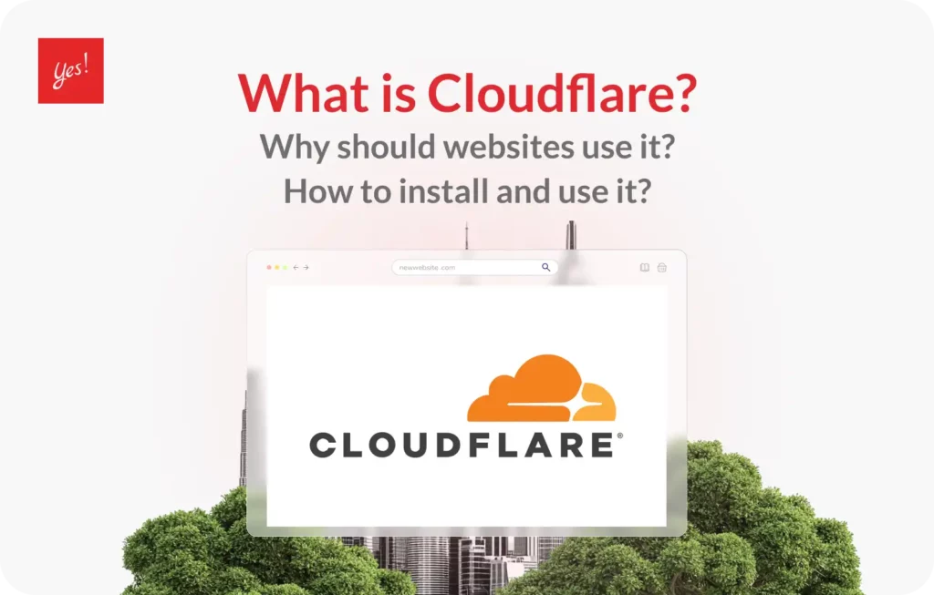 Cloudflare คืออะไร? ทําไมเว็บไซต์ควรใช้ วิธีติดตั้งและใช้งาน