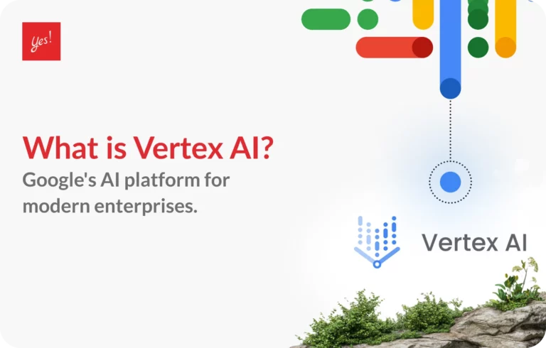 Vertex AI คืออะไร? แพลตฟอร์ม AI จาก Google สำหรับองค์กรยุคใหม่